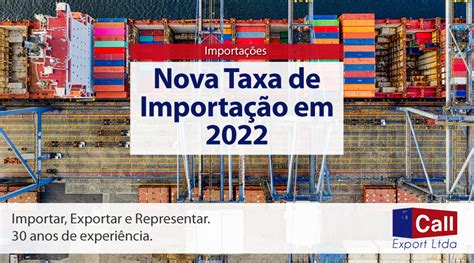 taxa de importação 2022